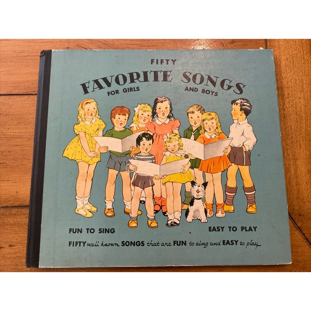 Vintage 1935 Fifty Favorite Songs for Girls and Boys Illustrated Songbook Music